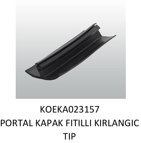 KOLUMAN KAPI FİTİLİ KIRLANGIÇ TİP KA023157