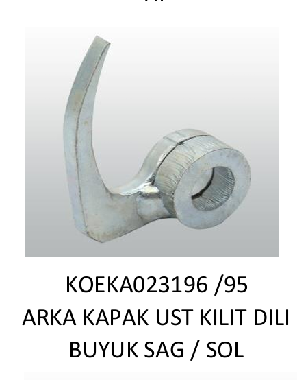 KOLUMAN ARKA KAPAK ÜST KİLİT DİLİ SAĞ KA023196