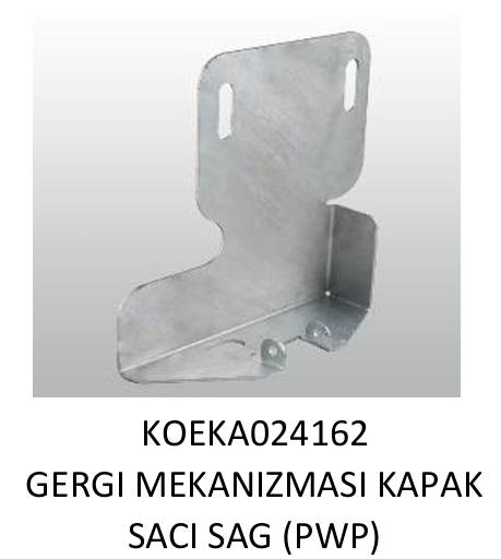 KOLUMAN PERDE GERDİRME MEKANİZMASI KAPAK SACI SAĞ KA024162