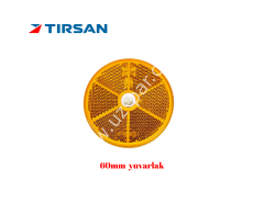 Tırsan yuvarlak reflektör 60mm  EL00320